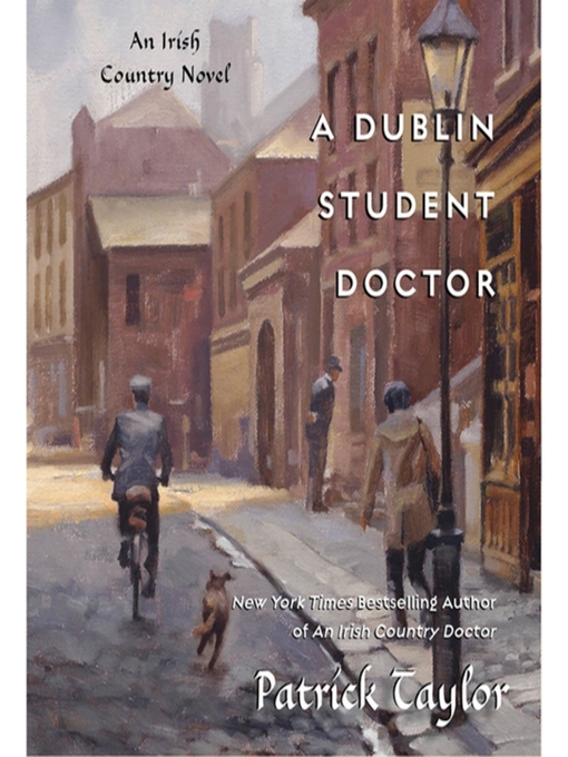 Title details for A Dublin Student Doctor by Patrick Taylor - Available